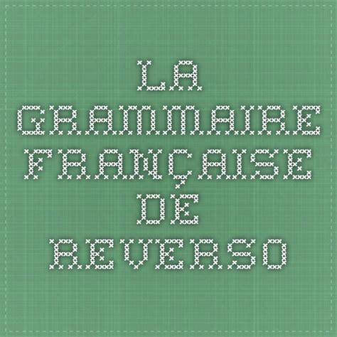 reveros grammaire